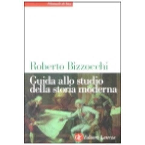 Roberto Bizzocchi - Guida allo studio della storia moderna - Foto 2