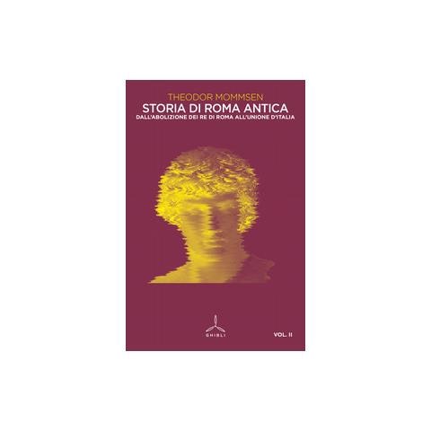 Theodor Mommsen - Storia Di Roma Antica Ii - Disponibile dal 11/09/2018 - Foto 1