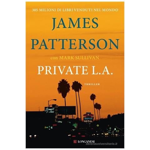 James Patterson - Private L. A. - Foto 1