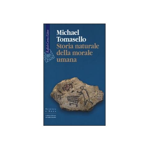 Michael Tomasello - Storia naturale della morale umana - Foto 1