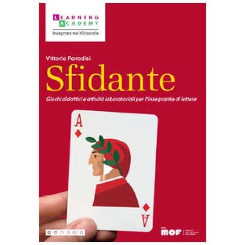 Vittoria Paradisi - Sfidante. Giochi Didattici E Attività Laboratoriali Per L'insegnante Di Lettere - Foto 1