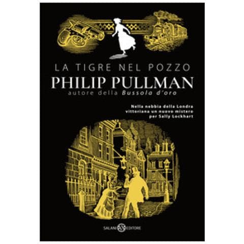 Philip Pullman - La Tigre Nel Pozzo - Foto 1
