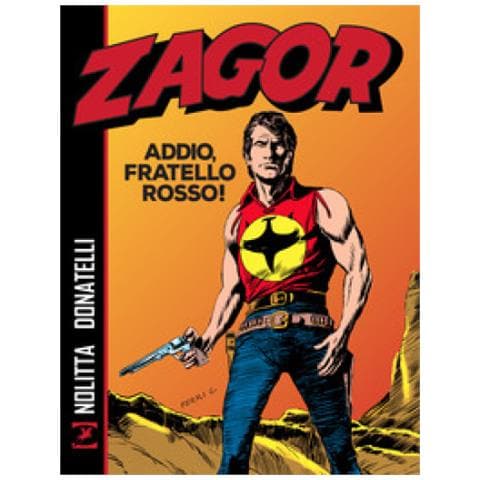 Guido Nolitta - Zagor. Addio, fratello rosso! - Foto 1