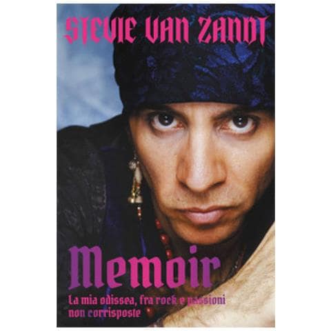 Steve Van Zandt - Memoir. La Mia Odissea, Fra Rock E Passioni Non Corrisposte - Foto 1