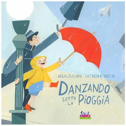 Giulia Zucchini - Danzando Sotto La Pioggia. Ediz. A Colori - Foto 2