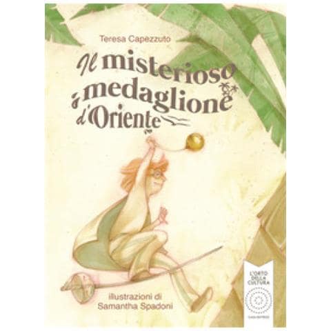 Teresa Capezzuto - Il Misterioso Medaglione D'oriente - Foto 1