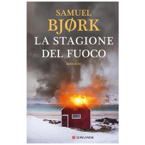 Samuel Bjørk - La stagione del fuoco - Foto 1