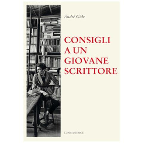 André Gide - Consigli A Un Giovane Scrittore - Foto 1