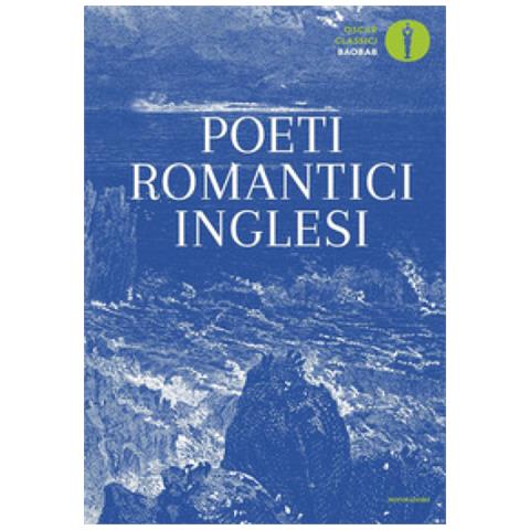 Franco Buffoni - Poeti romantici inglesi. Testo inglese a fronte - Foto 1