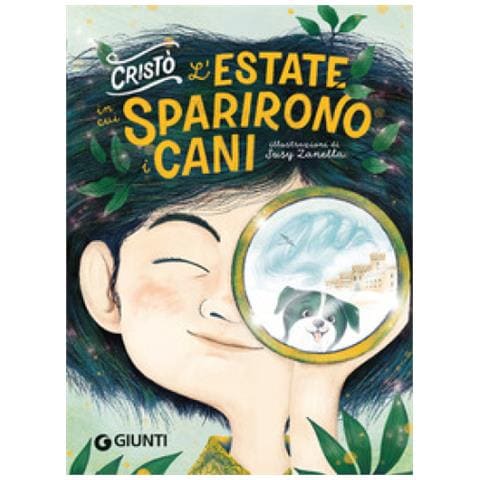 Cristò - L'estate In Cui Sparirono I Cani. Con Qr Code - Foto 1