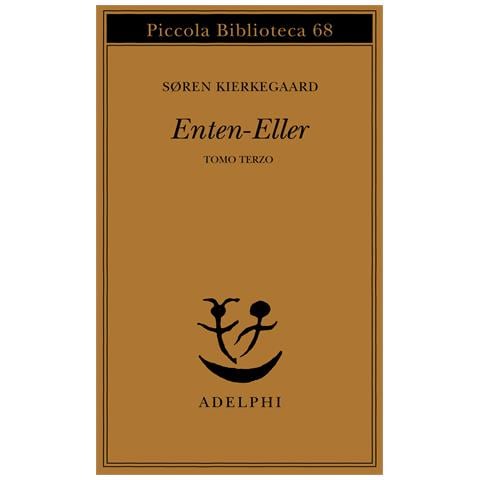 Søren Kierkegaard - Enten-Eller. Vol. 3: Un frammento di vita - Foto 1