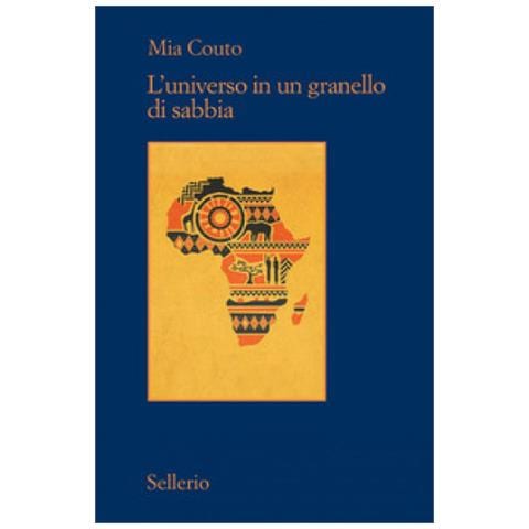 Mia Couto - L'universo In Un Granello Di Sabbia - Foto 1