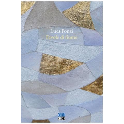 Luca Ponzi - Favole Di Fiume - Foto 1