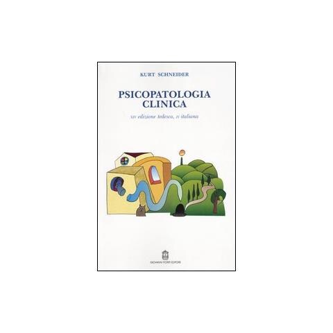 Kurt Schneider - Psicopatologia clinica - Foto 1