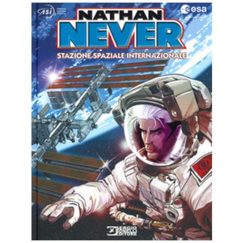 Michele Medda - Nathan Never. Stazione spaziale internazionale - Foto 1