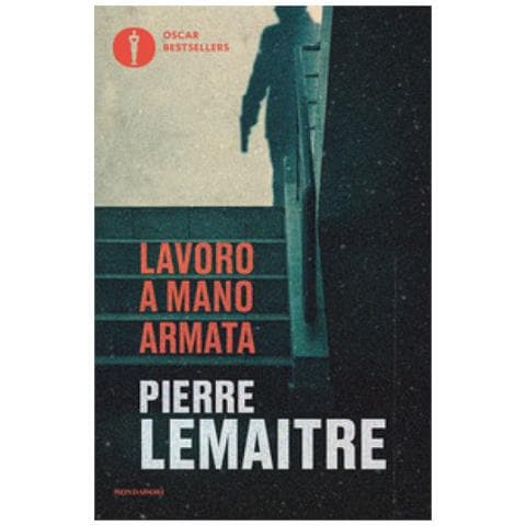 Pierre Lemaitre - Lavoro A Mano Armata - Foto 1