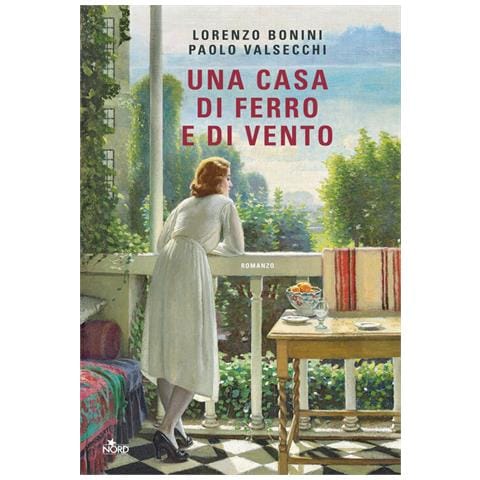 Lorenzo Bonini - Una casa di ferro e di vento - Foto 1