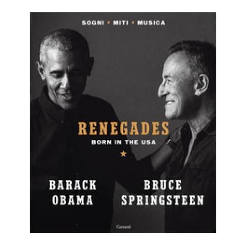 Barack Obama - Renegades. Born in the USA - Foto 1