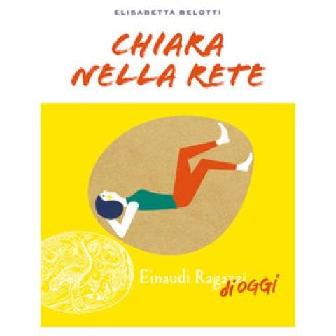 Elisabetta Belotti - Chiara Nella Rete - Foto 1