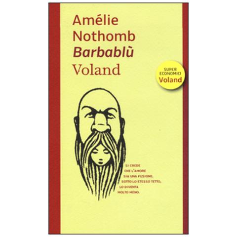 Amélie Nothomb - Barbablù - Foto 1