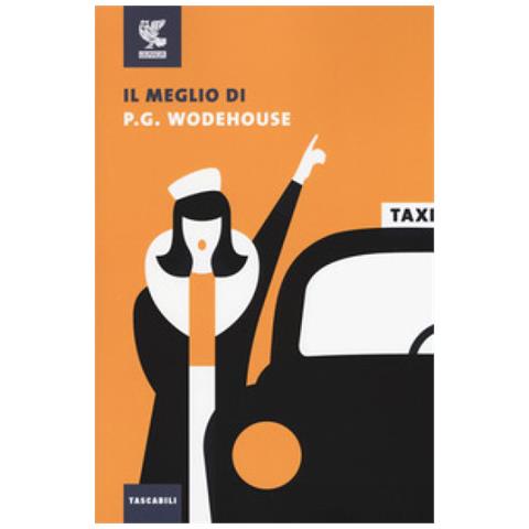 Pelham G. Wodehouse - Il meglio di P. G. Wodehouse - Foto 2