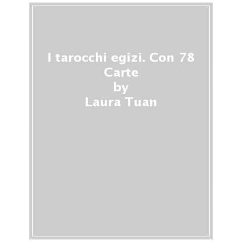 Laura Tuan - Tarocchi Egizi. Con 78 Carte - Foto 1