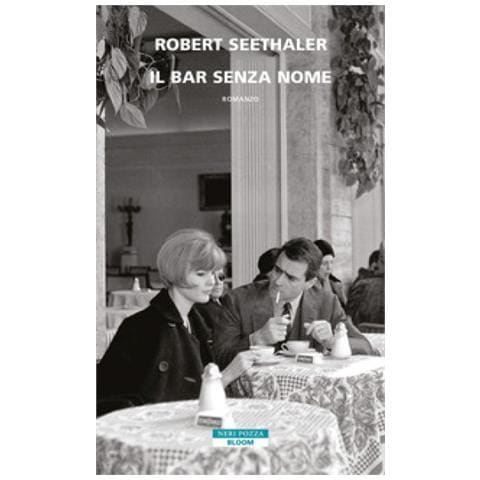 Robert Seethaler - Il Bar Senza Nome - Foto 1