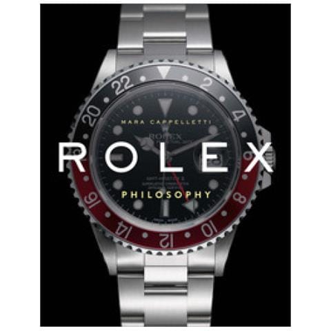 Mara Cappelletti - Rolex Philosophy. Ediz. Italiana - Foto 1