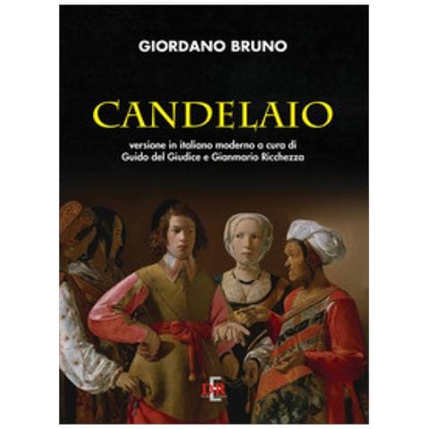 Giordano Bruno - Candelaio - Foto 1