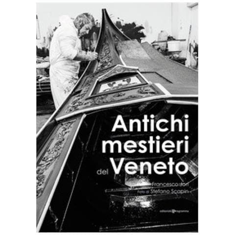Francesco Jori - Antichi Mestieri Del Veneto - Foto 1