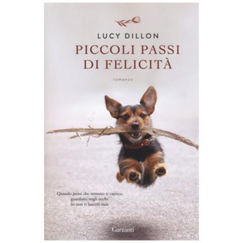 Lucy Dillon - Piccoli Passi Di Felicità - Foto 1