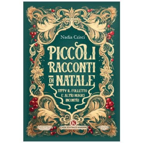 Nadia Crisci - Piccoli Racconti Di Natale. Tippy Il Folletto E Altri Magici Incontri - Foto 1