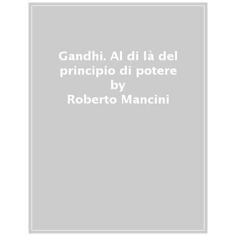 Roberto Mancini - Gandhi - Foto 1