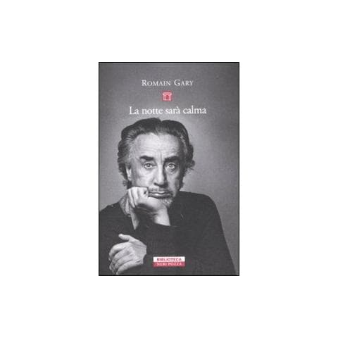 Romain Gary - La notte sarà calma - Foto 1