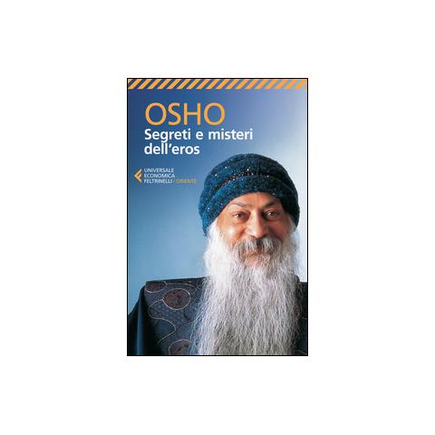 Osho - Segreti e misteri dell'eros - Foto 1
