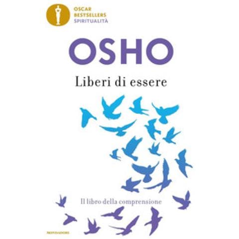Osho - Liberi Di Essere. Il Libro Della Comprensione - Foto 1