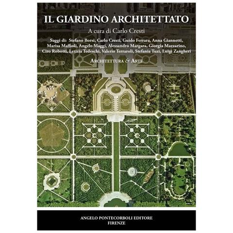 Carlo Cresti - Il giardino architettato - Foto 1