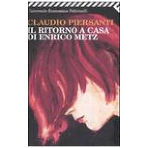 Claudio Piersanti - Il ritorno a casa di Enrico Metz - Foto 4
