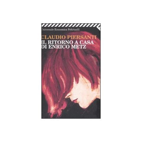 Claudio Piersanti - Il ritorno a casa di Enrico Metz - Foto 2