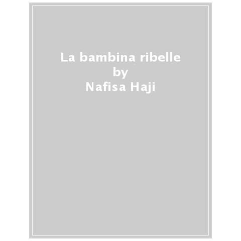 Nafisa Haji - La Bambina Ribelle - Foto 1