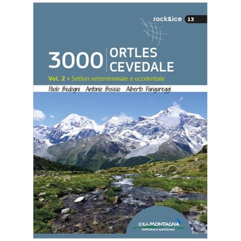 Alberto Fangareggi - 3000 Ortles-Cevedale. Vol. 2: Settori settentrionale e occidentale - Foto 1