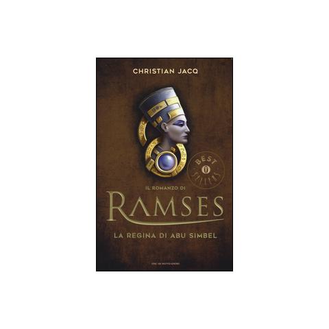 Christian Jacq - La Regina Di Abu Simbel. Il Romanzo Di Ramses - Foto 2