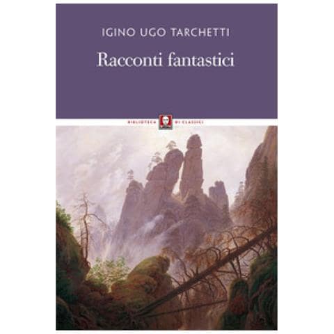 Iginio Ugo Tarchetti - Racconti Fantastici - Foto 2