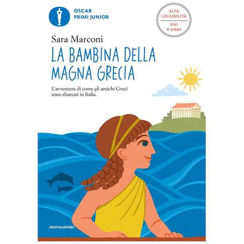 Sara Marconi - La Bambina Della Magna Grecia. Ediz. Ad Alta Leggibilità - Foto 2