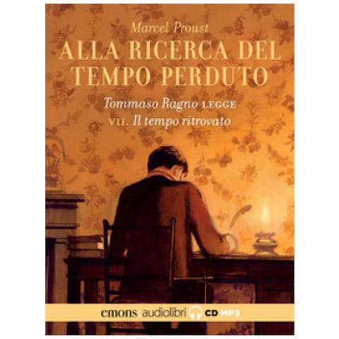 Marcel Proust - Alla Ricerca Del Tempo Perduto Letto Da Tommaso Ragno. Audiolibro. 2 Cd Audio Formato Mp3. 7: Il Tempo Ritrovato - Foto 1