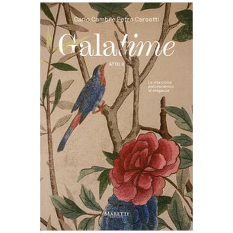 Carlo Cambi - Galatime. Atto 2°: La vita come palcoscenico di eleganza - Foto 1