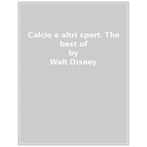 Calcio E Altri Sport. The Best Of - Foto 1