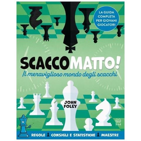 Scacco Matto! Il Meraviglioso Mondo Degli Scacchi - Foto 1
