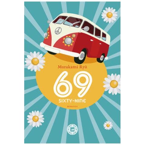 Ryu Murakami - 69. Sixty-nine - Foto 1