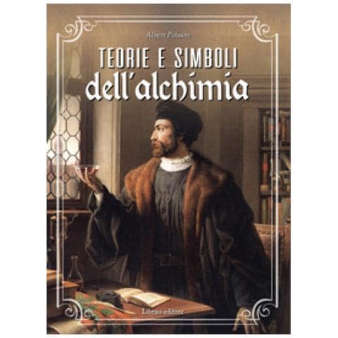 Albert Poisson - Teorie E Simboli Dell'alchimia. La Grande Opera - Foto 1
